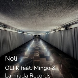 Noli (Explicit)