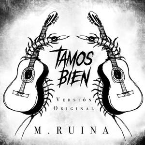 Tamos Bien (Original Mix) [Explicit]