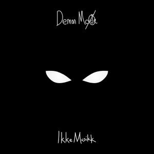 Demon Mode (Explicit)