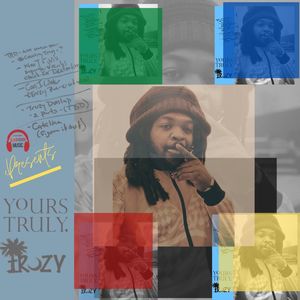 Yours Truly, TRUZY (Explicit)