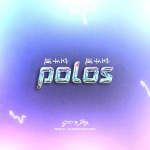 Polos (feat. Cxst & Data)