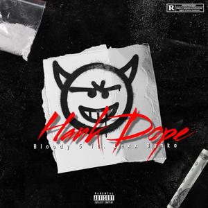 Hank Dope (Explicit)