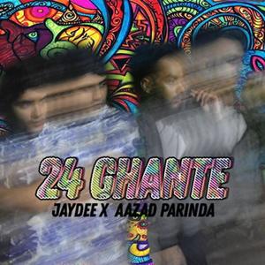 24 Ghante (feat. Aazad Parinda)