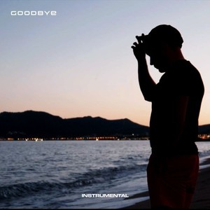 Goodbye (Inst.)