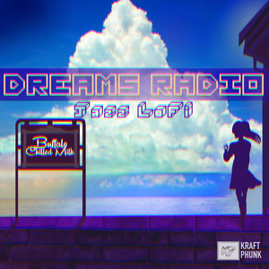 Dreams Radio - Jazz LoFi