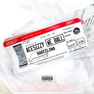 We Ball (Explicit)