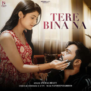 Tere Bina Na