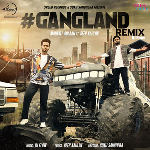 Gangland (Remix)