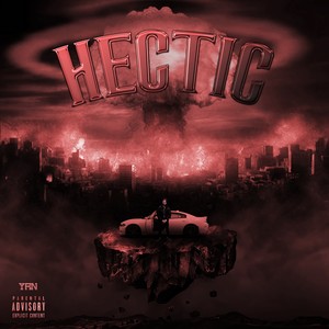 Hectic (Explicit)