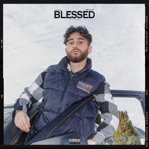 Blessed (Explicit)