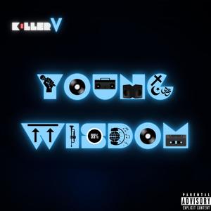 YOUNG WISDOM (Explicit)