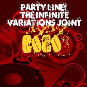 Party Line: The Infinite Variations Joint