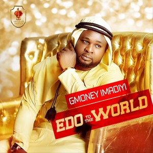 EDO TO THE WORLD (Explicit)