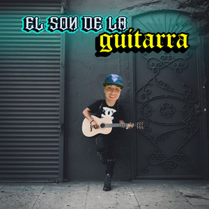 El Son de la Guitarra (Explicit)