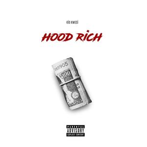 Hood Rich (Explicit)