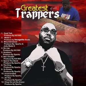 Greatest of All Trappers