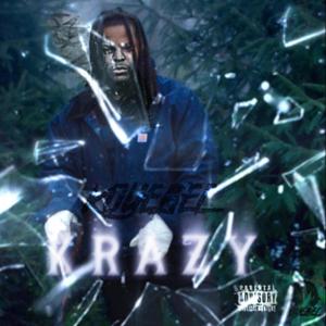 Krazy (Explicit)