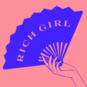 Rich Girl