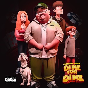 Dime For Dime (Explicit)