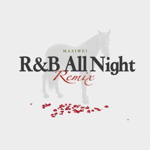 R&B All Night