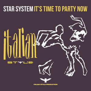 It's Time to Party Now (Rappin' Extended Mix)