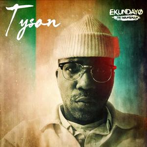 Tyson (Explicit)