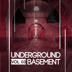 Underground Basement, Vol. 03