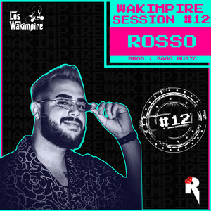 Los Wakimpire Session #12
