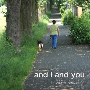 and I and you