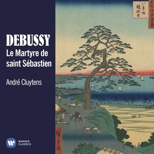 Debussy: Le Martyre de saint Sébastien, L. 130a - Nuncius et Prélude