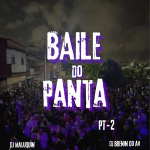 BAILE DO PANTA PT,2 (Explicit)