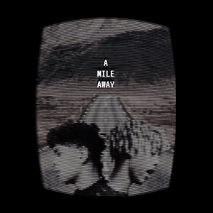 A Mile Away (feat. S6LTY) [Explicit]