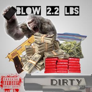 Blow 2.2 lbs (Explicit)