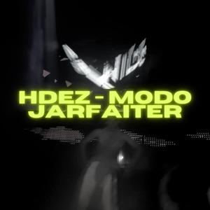 Modo Jarfaiter (Explicit)