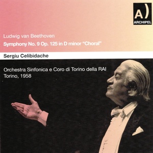 Ludwig Van Beethoven : Symphony No. 9, In D Minor, Op. 125 - Choral Par Celibidache (Torino 1958)