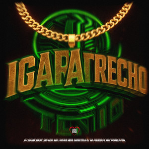Igaratrecho (Explicit)
