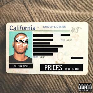 Prices (feat. Alãnu) [Explicit]