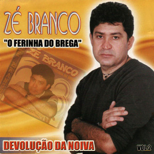 Devolução Da Noiva, Vol. 2