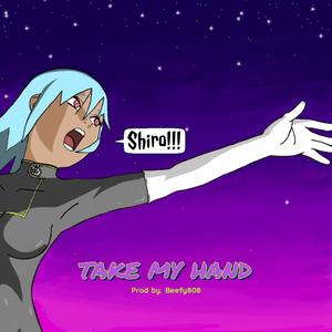 Take My Hand (Explicit)