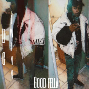 Good Fella (feat. DG Twinn) [Explicit]