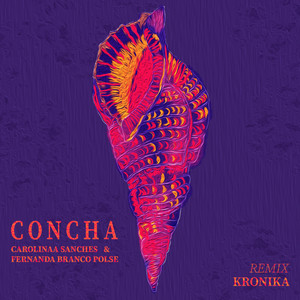 Concha (Remix)