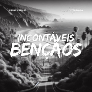 Incontáveis Bençãos