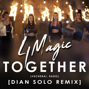 Together (Vecherai, Rado) (Dian Solo Remix)