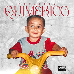 Quimérico (Explicit)