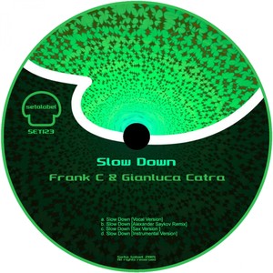 Slow Down (Alexander Saykov Remix)