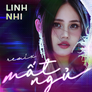Mất Ngủ (Remix)