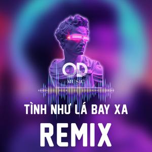 Tình như lá bay xa