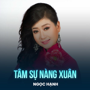 Tâm Sự Nàng Xuân