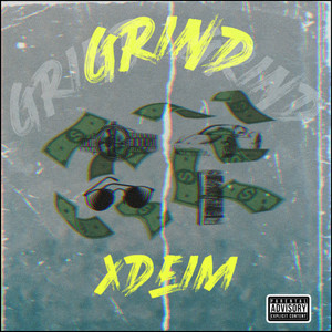Grind (Explicit)
