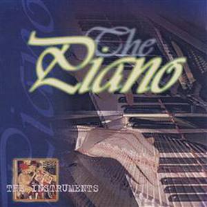 The Instruments- The Piano